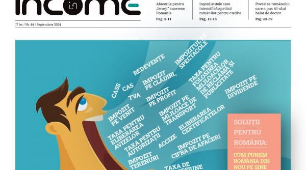 noua editie income magazine taxe platesc romanii
