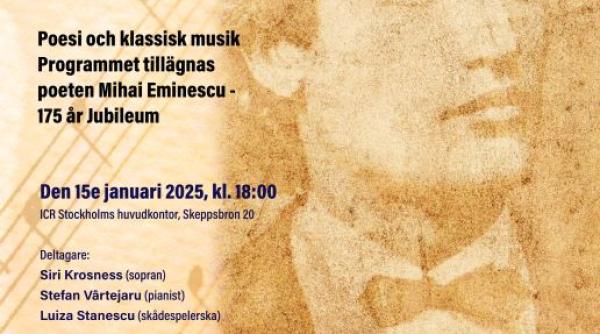 ziua culturii nationale dedicata la stockholm aniversarii a 175 de ani de la nasterea lui eminescu