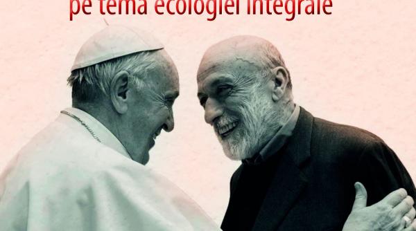 preocupari ecologie papa francisc carte eveniment viitorul pamantului