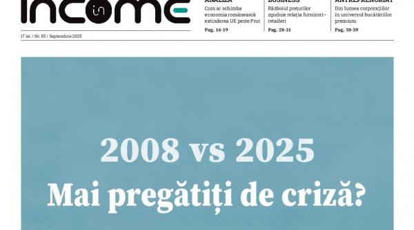 Noua ediție Income Magazine: România la răscruce – când istoria amenință să se repete