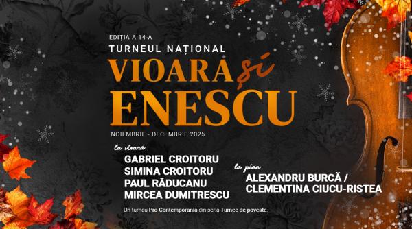 Turneul Național Vioara și Enescu ajunge la Iași (18 noiembrie), la Bistrița (20 noiembrie), la Deva (21 noiembrie), iar Gala de Craciun va avea loc la Ateneul Român pe 7 decembrie