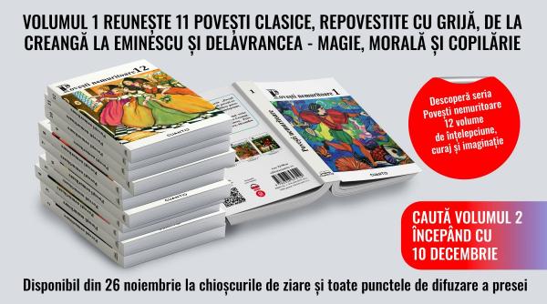 Povești nemuritoare – colecția care unește generațiile prin magie, emoție și tradiție