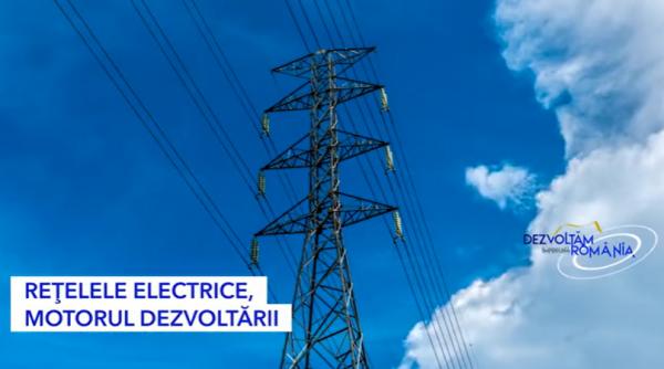 Români care dezvoltă România. Reţelele electrice, motorul dezvoltării