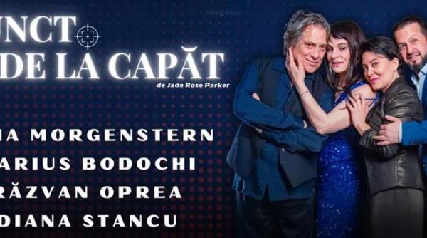 Maia Morgenstern și Marius Bodochi te invită la teatru! „Punct. Și de la capăt” – o comedie modernă