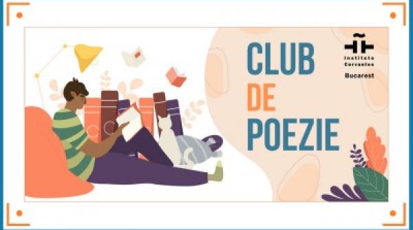 Biblioteca Luis Rosales a Institutului Cervantes din București organizează din nou proiectul de club de lectură dedicat exclusiv poeziei
