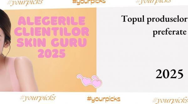 Preferințele clienților SkinGuru 2025: Produsele pe care comunitatea de skincare le iubește