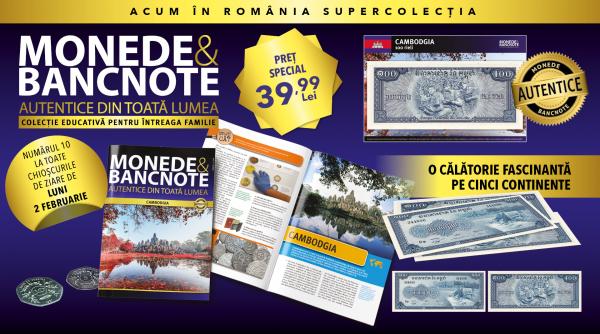 descopera cambodgia in numarul 10 al colectiei monede si bancnote autentice din toata lumea revista educativa si bancnota autentica de luni la chioscuri