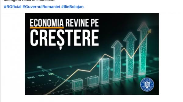 Anunțul Guvernului: Economia României a reintrat pe traiectorie ascendentă