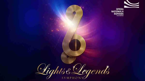 Concertul Lights &amp; Legends – Symphony | Muzica pe care o iubești, în seara zilei de 9 martie pe scena Operei Naționale din Cluj-Napoca