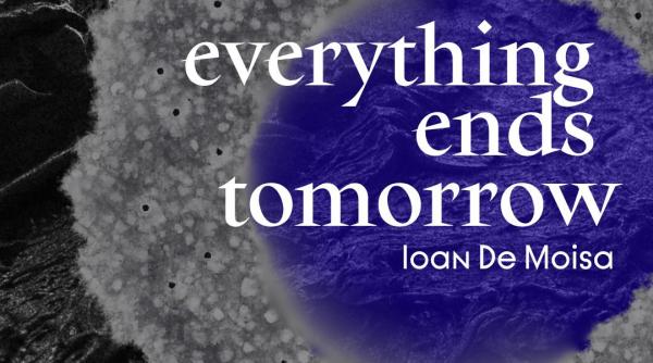 Scemtovici &amp; Benowitz Gallery prezintă expoziția solo „Everything Ends Tomorrow” semnată Ioan De Moisa