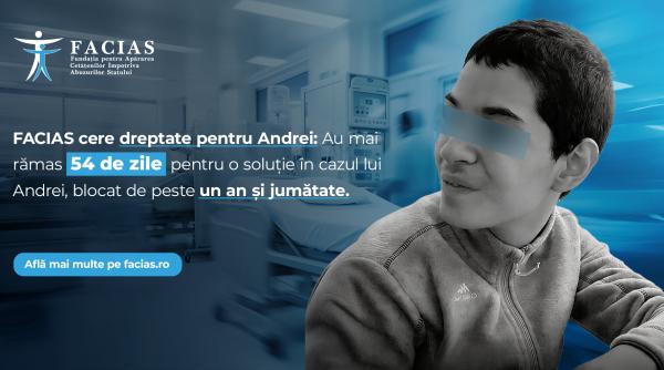 facias cere dreptate pentru andrei au mai ramas 54 de zile pentru o solutie in cazul lui andrei blocat de peste un an si jumatate