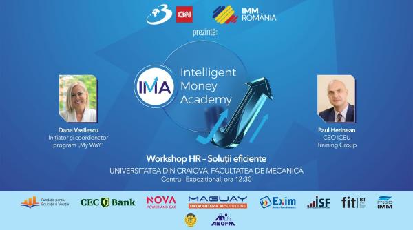Vino și participă la workshopul de HR din cadrul Intelligent Money Academy Craiova