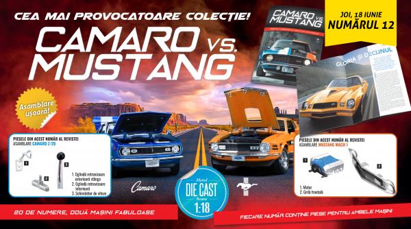 Un nou episod din istoria rivalității „Camaro vs.Mustang”, în numărul 12 al colecției. De joi, la toate chioșcurile, găsiți revista și piese noi pentru cele două machete!