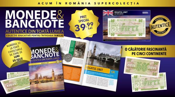 Colecția "Monede și Bancnote autentice din toată lumea" ajunge în Regatul Unit. Revista și o bancnotă specială, de luni, la chioșcuri!
