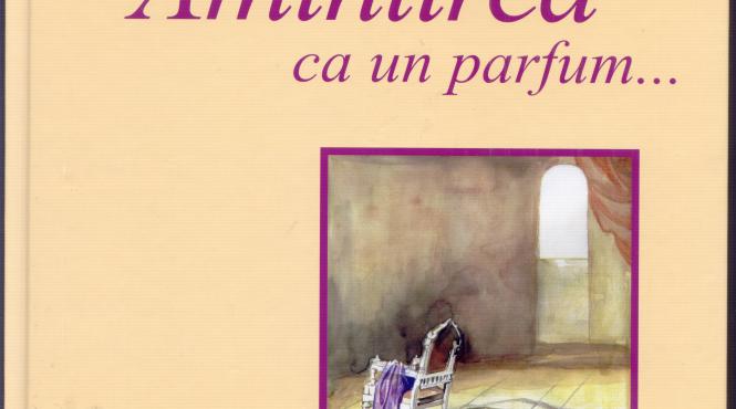 parfum de amintiri in file de viataa 128 166
