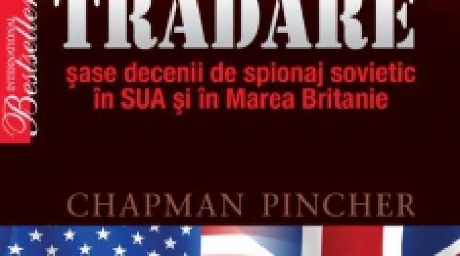 sase decenii de spionaj sovietic