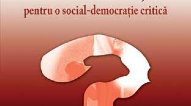 redefinirea identitatii pentru o social democratie critica