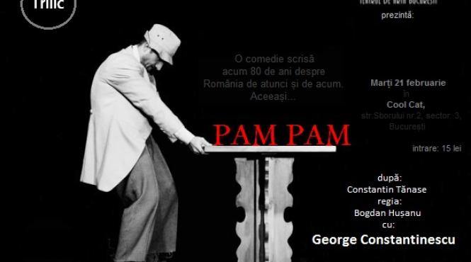 compania trilic prezinta spectacolul pam pam interpretat de george constantinescu la cool cat