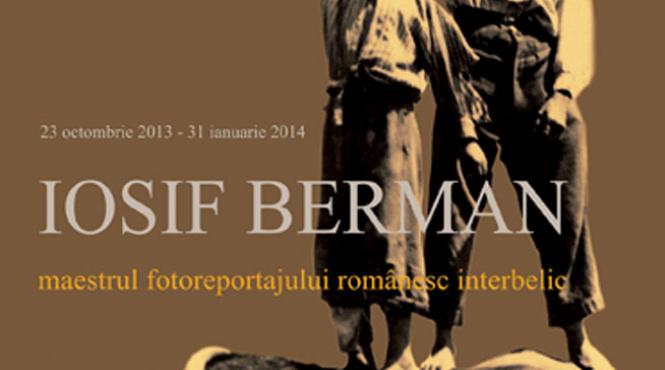 iosif berman maestrul fotoreportajului romanesc interbelic