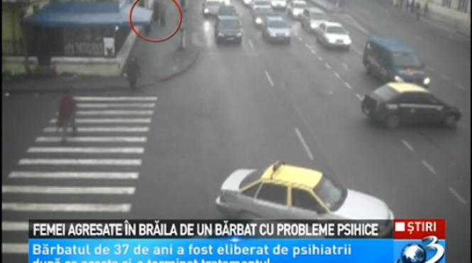 braila un barbat cu probleme psihice a atacat cinci femei in centrul orasului