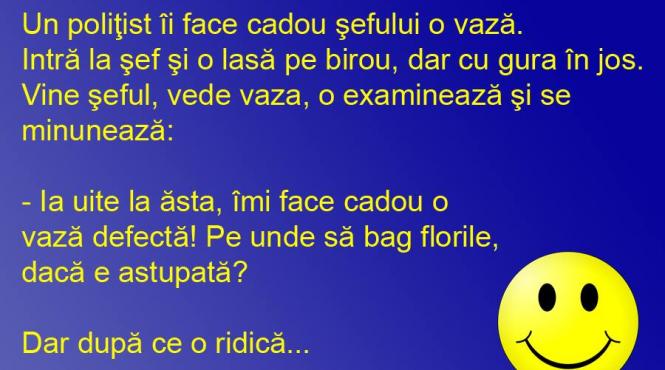 bancul zilei politisti de vaza cu doua fete
