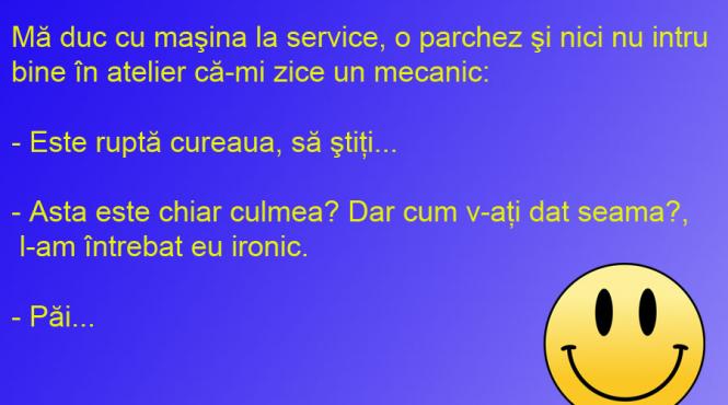bancul zilei masina si cureaua lata