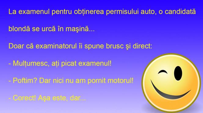bancul zilei blonda invizibila la examenul auto previzibil