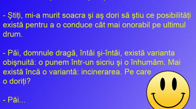 bancul zilei un ginere bun isi duce onorabil soacra pe ultimul drum