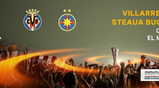europa league villarreal steaua echipele de start