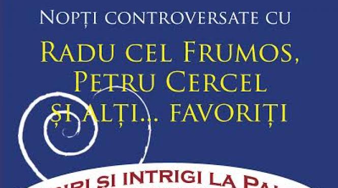 radu cel frumos a stat trei zile cocotat in copac de frica violului
