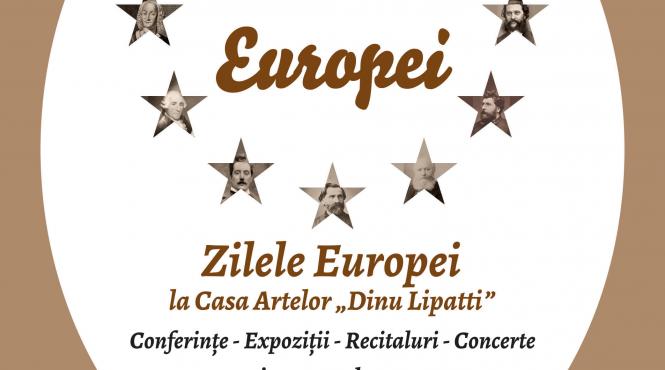 muzica europei zilele europei la casa artelor dinu lipatti
