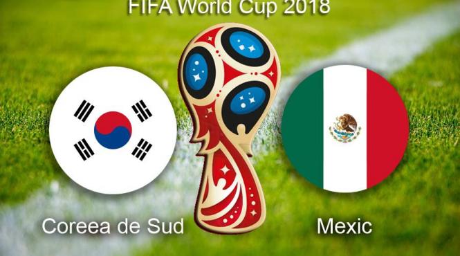 cupa mondiala 2018 mexicul invinge coreea de sud 2 1 si se califica in optimile de finala
