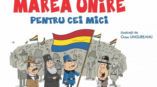 jurnalul de luni a pregatit o noua superbucurie de vacanta pentru copii marea unire pentru cei mici o carte de citit neaparat de toti juniorii