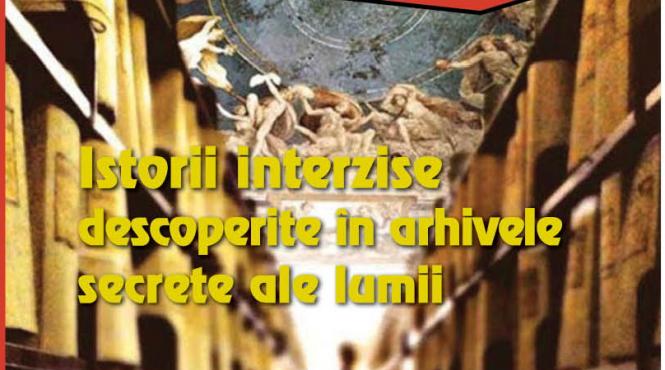 jurnalul va ofera miercuri 24 iulie cartea istorii interzise descoperite in arhivele secrete ale lumii