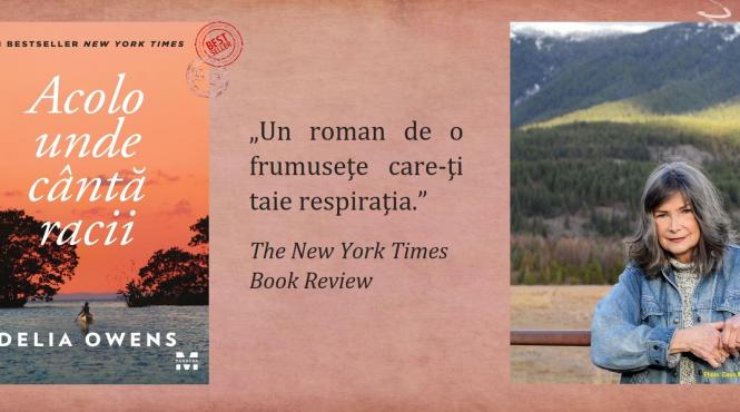 acolo unde canta racii de delia owens un fenomen literar absolut