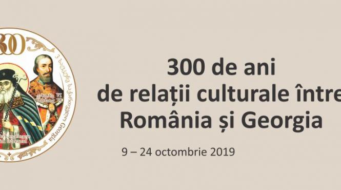 300 de ani de relatii culturale romania georgia celebrati printr o expozitie dedicata la mnar