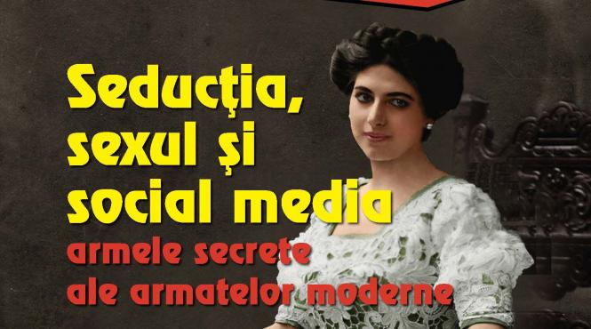 miercuri 9 octombrie jurnalul iti aduce ultimul volum al colectiei secolul xx 20 de mistere esentiale seductia sexul si social media armele secrete ale armatelor moderne