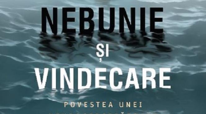nebunie si vindecare povestea spusa de o neurocercetatoare lovita de o boala crunta