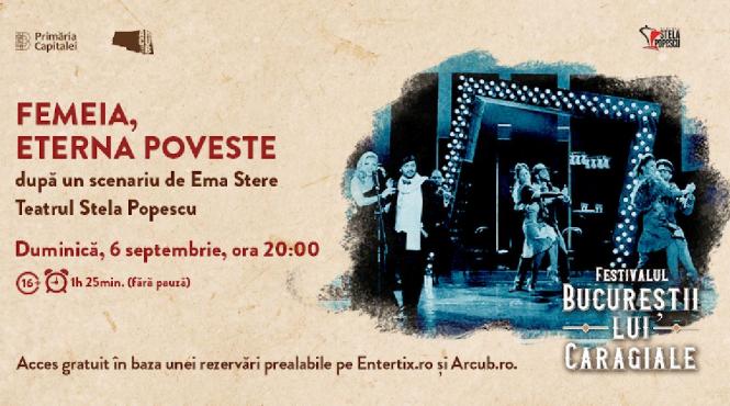 teatrul stela popescu in cismigiu la festivalul bucurestii lui caragiale