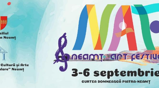 neamt art festival spatiu deschis culturii incepe pe 3 septembrie