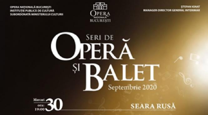 seara rusa un nou spectacol pe scena operei nationale bucuresti