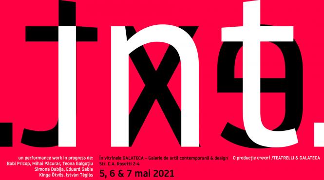 int ext un spectacol manifest despre conditia artistului in pandemie live in vitrinele galateca