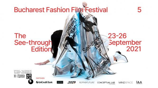 bucharest fashion film festival 5 vorbeste despre transparenta intre 23 26 septembrie