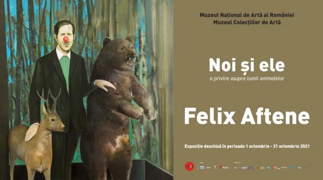 felix aftene noi si ele o privire asupra lumii animalelor expozitie de pictura la muzeul colectiilor de arta