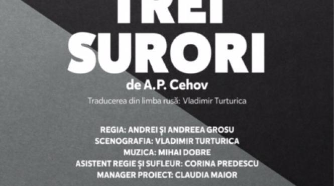 trei surori de cehov cu o distributie de exceptie premiera lunii noiembrie la tnrs