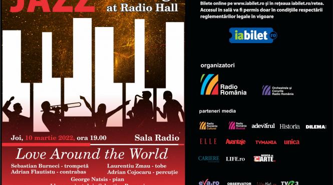 love around the world seara de jazz la sala radio