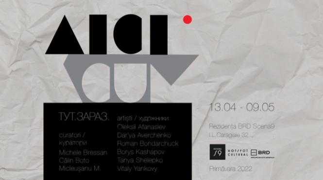 6 artisti ucraineni parte dintr o expozitie manifest la rezidenta brd scena9 din bucuresti aici acum the artists are present se deschide pe 13 aprilie