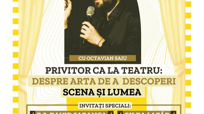 editia de vara a anotimpurilor dialogului despre teatru cu octavian saiu la teatrelli ne ofera o dezbatere speciala despre arta de a fi spectator