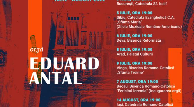 eduard antal va incheia turneul national orgile romaniei la brasov si codlea pe 27 28 august