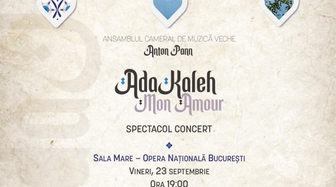 ansamblul anton pann readuce la viata povestea misterioasei ada kaleh pe scena operei nationale bucuresti